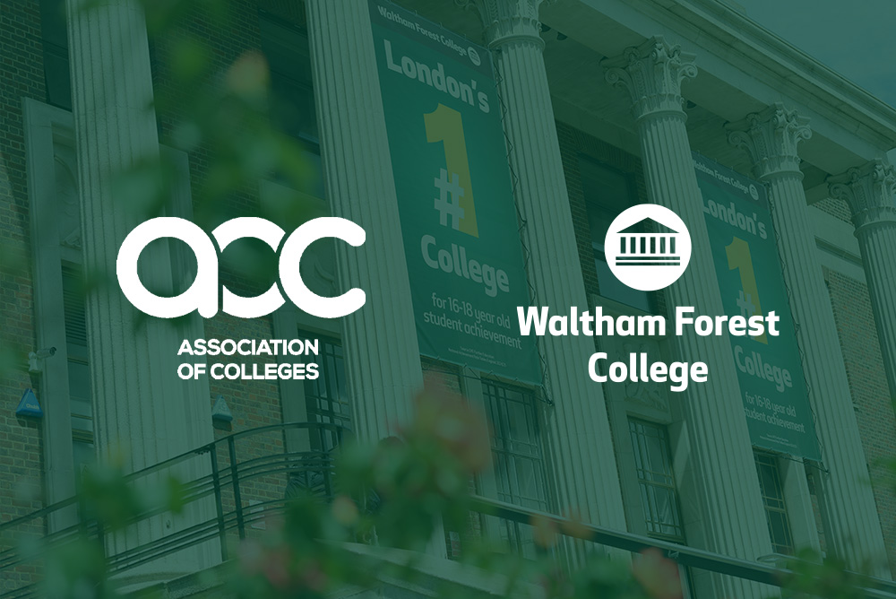 Image shows building with green colour overlay. Two logos are in the centre - Association of Colleges and Waltham Forest College